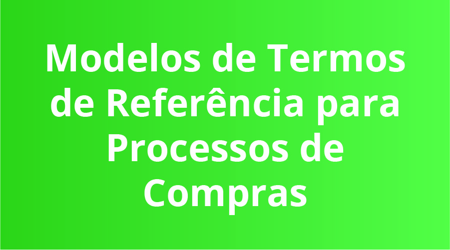 licitacoes e compras modelos de termos de referencia par processos de compras