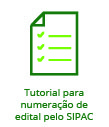 area do servidor Tutorial numeração edital SIPAC